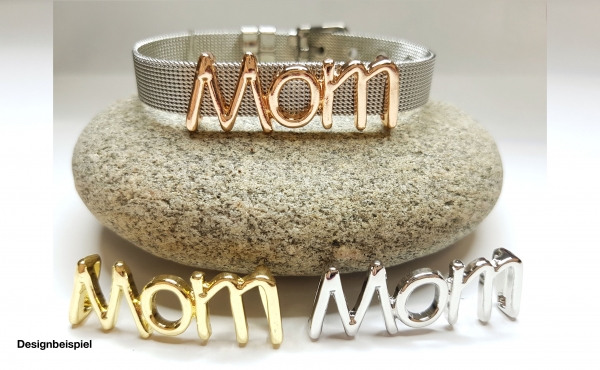 Schriftzug "Mom" Schieber für Mesh Armbänder